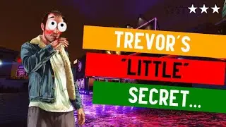 Trevor's Sus Activities... 🤨🤨🤨