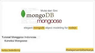Tutorial Mongoose Indonesia - #4 Koneksi Database
