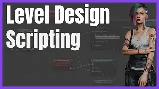 Level Design Lobby - Level Scripting 