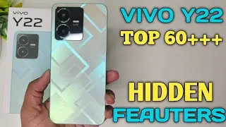 Vivo Y22 Top60+++ Hidden Features || Y22 Tips & Tricks || VIVO Y22 ⚡