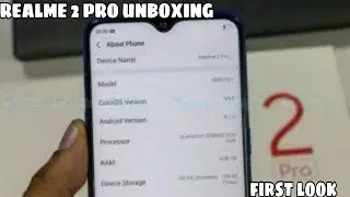 Realme 2 Pro Unboxing + Price,specs,camera