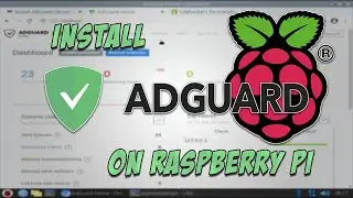 Install AdGuard Home - Cross Platform Pi Hole Alternative - on Raspberry Pi 4