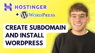 How to Create a Subdomain and Install WordPress with Hostinger [2026 Full Guide]