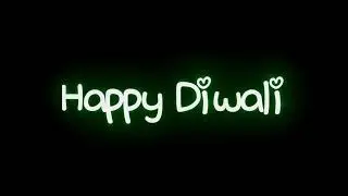 Happy Diwali Status 2021 | Happy Diwali Status Black Screen | Happy Diwali Whatsapp Status |