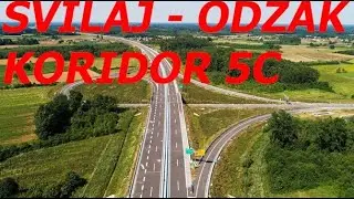 KORIDOR 5C - SVILAJ - ODŽAK