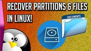 How to recover partitions and files in Linux!