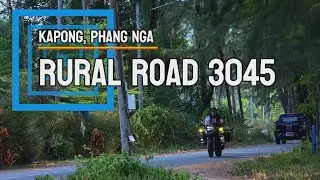 🇹🇭 Rural Road 3045 | Kepong | Phang Nga