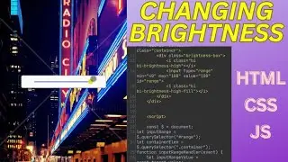 How to make Brightness using JavaScript | HTML CSS #htmlcssjavascript #coding #webdesign #html #js