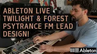 Ableton Live 12 - Twilight Psytrance FM Lead Design ( Spirit Diablero )