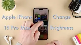 How to Change Brightness on the Apple iPhone 15 || Apple iPhone 15 Pro Max