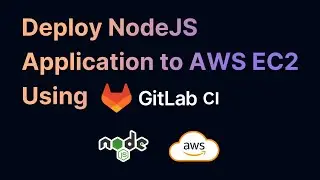 Deploy NodeJS application to AWS EC2 using GitLab CI