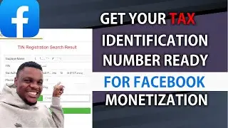 HOW TO GET YOUR TAX INFORMATION NUMBER (TIN) READY FOR FACEBOOK MONETIZATION IN NIGERIA #facebook