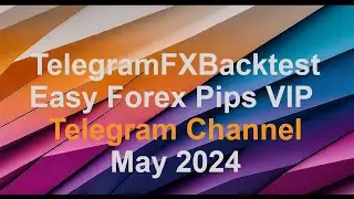 May Backtest Easy Pips VIP Signals Telegram Channel https://t.me/EasyForexPips #telegramsignals