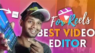 Instagram reels video editing app | Instagram reels video editing app without watermark
