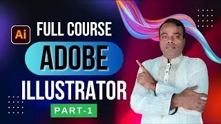 Adobe Illustrator bangla Tutorials  2025  | Mohar Tech Pro | Illustrator Bangla Tutorial 2025