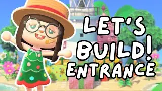 Building a Christmas Entrance! Animal Crossing New Horizons