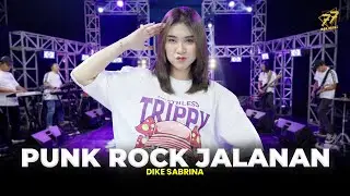DIKE SABRINA - PUNK ROCK JALANAN | Feat. OM SERA ( Official Music Video )