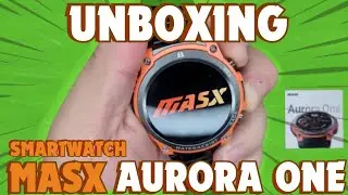 Smartwatch MASX Aurora One - Unboxing e Primeiras Impressões