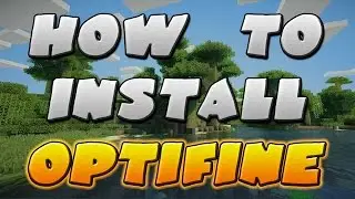 How To Download OptiFine Versions 1.10/1.11 For Minecraft!