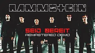 01. Rammstein - Seid Bereit (Conceptual Demo)