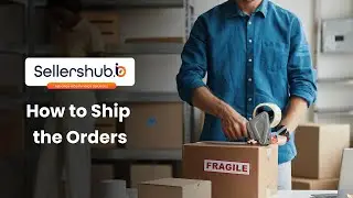 How to Ship the Orders