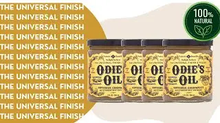 No Limits, No Restrictions! Sand to Any Grit with Odie's Oil – The Non-Toxic Finish!
