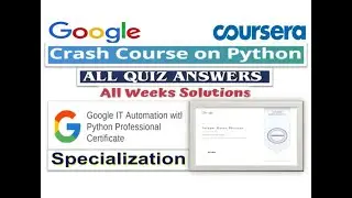 Crash Course on Python | All Quiz & Assignment Answers | Coursera | Google