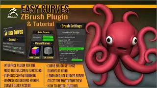 Modeling a toon octopus in ZBrush with curves and Easy Curves ZBrush Plugin by Artistic Squad