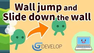 Wall jump and Slide down the wall in GDevelop.