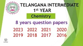 TS Inter 1st Year Chemistry 2023, 2022, 2021, 2020, 2019, 2018, 2017 Question Paper public exams IPE