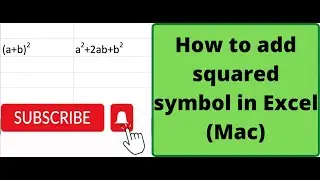 How to add squared symbol in Excel (Mac)