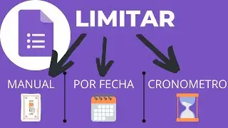 📅 3 FORMAS de poner LIMITE en GOOGLE FORMS  ⏰ - Actualizado 2021