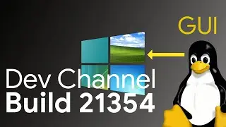 Windows Insider Preview Build 21364 Hand's On