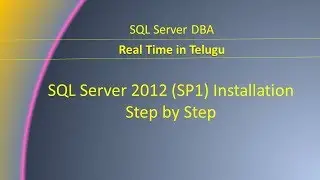 SQL Server 2012 SP1 Installation step by step