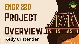 Summer 2024 ENGR 220 | Project Overview