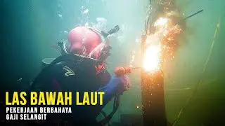 Underwater Welding: The Most Dangerous Job in the World, Paying Hundreds of Millions