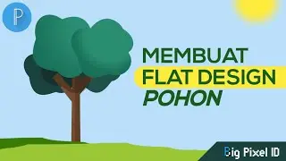 Cara Membuat Flat Design Pohon - Tutorial PixelLab