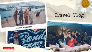TRAVEL TO SYDNEY - GOLD COAST - BLUE MOUNTAIN - 9D8N | TRAVEL VLOG