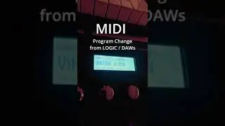 BOSS  GT 001 MIDI Program Change from DAW Logic SPECIAL FEATURE