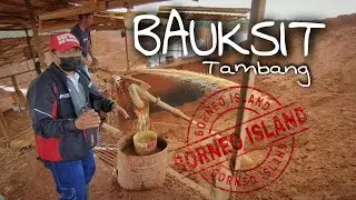 Tambang Bauksit Kalimantan Tengah // Proses Pencucian & Smelter