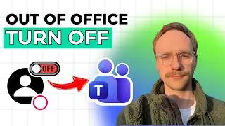 How to Turn Off Out of Office in Microsoft Teams [2026 Full Guide]