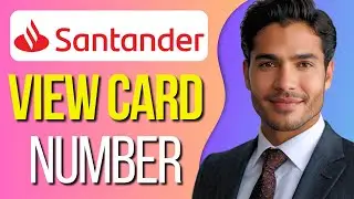 How To View Debit Card Number On Santander App | How To See Debit Card Number On Santander App