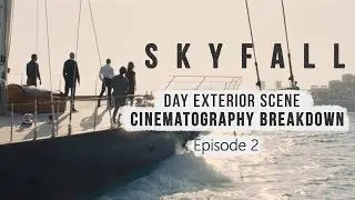Skyfall Scene Cinematography Breakdown Filmmaking Tutorial ep 2