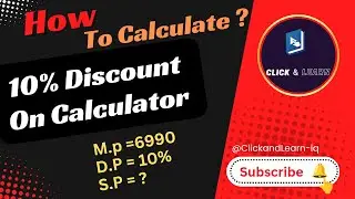 How To Calculate 10% Discount on calculator | in Second | Easy Trick