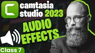 Camtasia video editing tutorial | Camtasia studio | Video Editing Course | Audio Effects in Camtasia