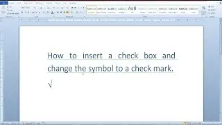 How to insert a check box in Word 2010 and change the symbol to a check mark