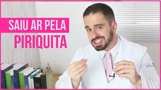 MINHA PIRIQUIT* SOLTOU UM PUUM? - O QUE É ISSO? - DR BRUNO JACOB
