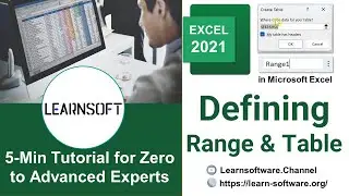 Creating Table and Range in Excel 2021: A Step-By-Step Guide