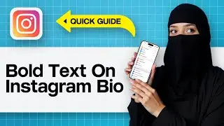 How To Bold Text On Instagram Bio | Make Instagram Bio Text Stand Out Step-by-Step