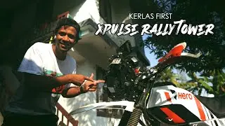 KERALAS FIRST XPULSE RALLY TOWER | XPULSE DAKAR MODE UPGRADE